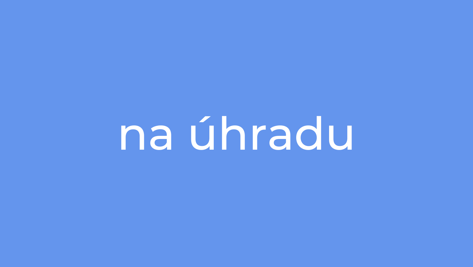 Na úhradu vs K úhrade - Čo je správne?