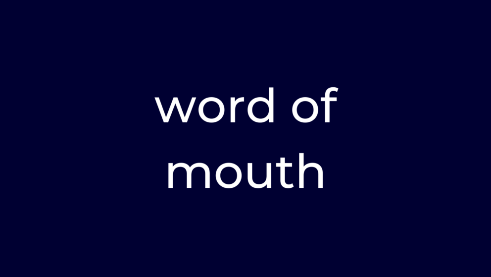 word of mouth - anglická fráza týždňa - otago preklady