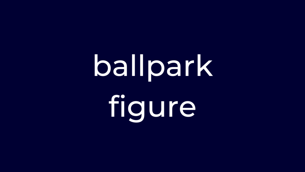 Otago - Anglická fráza - Ballpark figure (B)